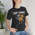 thumbnail image 2 of Sup Dawg Shirt, Hot Dog Shirt, Dawgs, Franks, Weiners, Hot Dog Month, 2 of 3