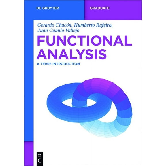 de Gruyter Textbook Functional Analysis: A Terse Introduction, (Paperback)