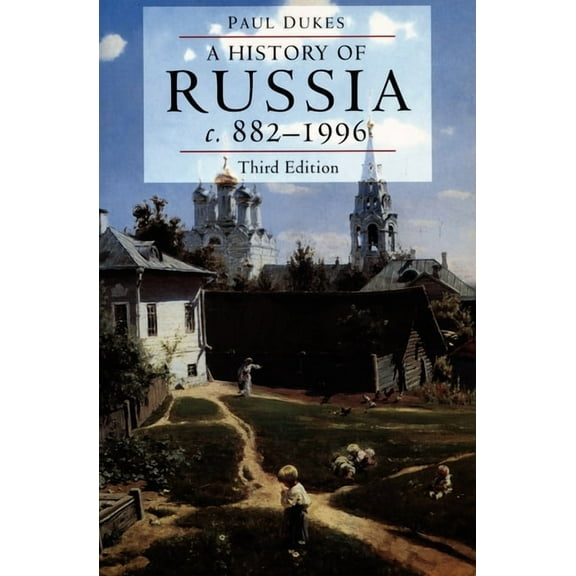 A History of Russia: Medieval, Modern, Contemporary, c.882-1996, (Paperback)