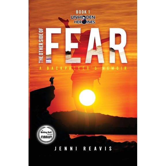 The Other Side of Fear: A Backpacker's Memoir, (Paperback)