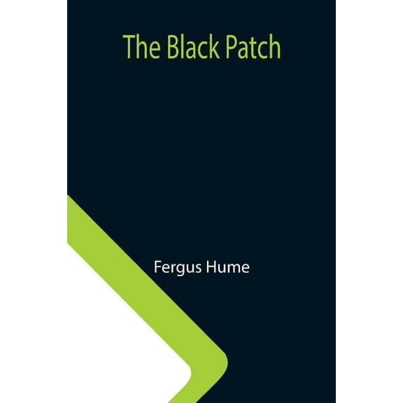 The Black Patch, (Paperback)
