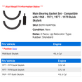 thumbnail image 2 of Main Bearing Gasket Set - Compatible with 1968 - 1971, 1977 - 1979 Buick Skylark 1969 1970 1978, 2 of 2