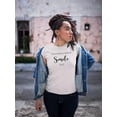 thumbnail image 2 of Always A Reason To Smile T-Shirt Women -Image by Shutterstock, Female Small, 2 of 4