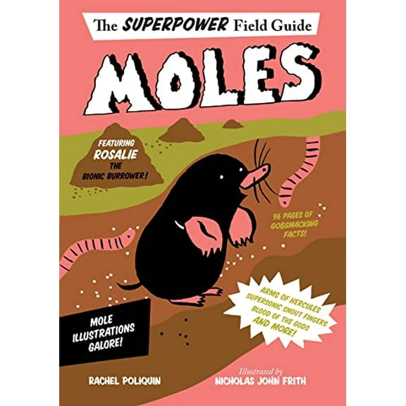 Pre-Owned Moles (Superpower Field Guide) Paperback