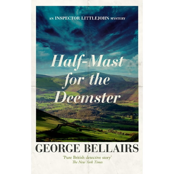 Inspector Littlejohn Mysteries Half-mast for the Deemster, (Paperback)
