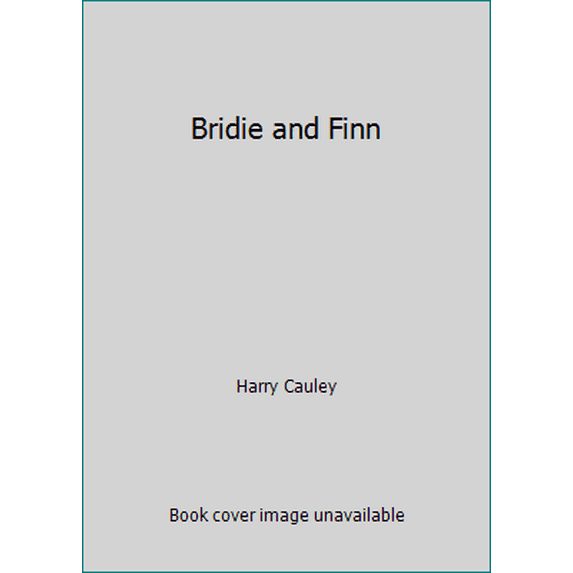Pre-Owned Bridie and Finn (Hardcover) 0151139105 9780151139101