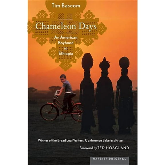 Chameleon Days: An American Boyhood in Ethiopia, (Paperback)