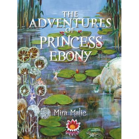 The Adventures of Princess Ebony - eBook