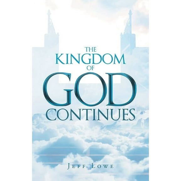 The Kingdom of God Continues (Paperback)