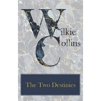 The Two Destinies, (Paperback)