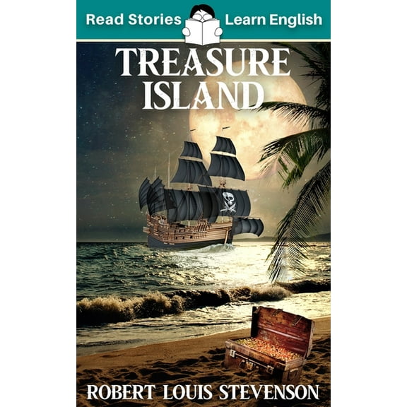 Treasure Island: CEFR level A2 (ELT Graded Reader), (Paperback)