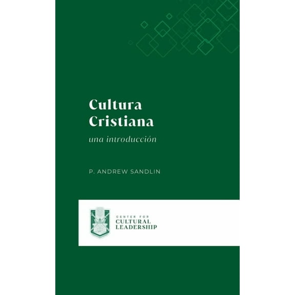 Cultura Cristiana: una introducción, (Paperback)