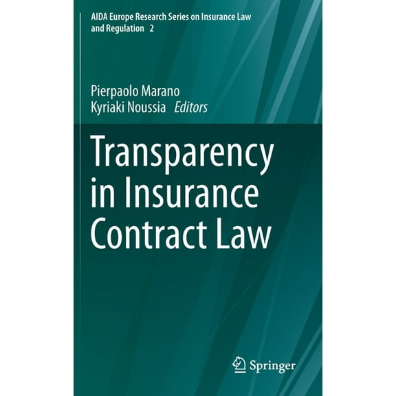 Aida Europe Research Insurance Law and R Transparency in Insurance Contract Law, Book 2, (Hardcover)
