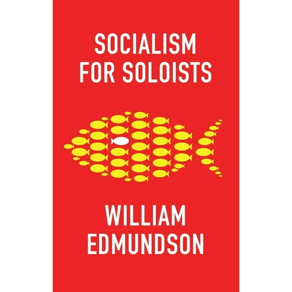 Socialism for Soloists (Paperback)