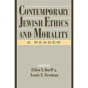 Contemporary Jewish Ethics and Morality : A Reader