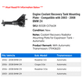 thumbnail image 2 of Engine Coolant Recovery Tank Mounting Plate - Compatible with 2003 - 2008 BMW Z4 2004 2005 2006 2007, 2 of 3