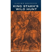 King Stakh's Wild Hunt (Hardcover)