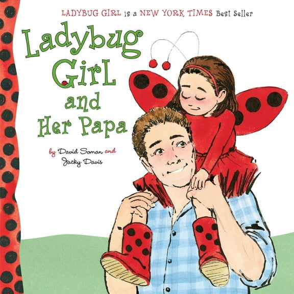 Ladybug Girl and Her Papa (Board Book)