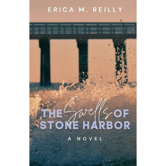 The Swells of Stone Harbor, (Paperback)