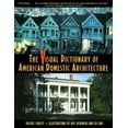 thumbnail image 1 of Pre-Owned The Visual Dictionary of American Domestic Architecture (Paperback) 0805045635 9780805045635, 1 of 1