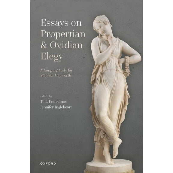 Essays on Propertian and Ovidian Elegy, (Hardcover)