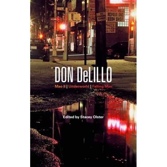 Pre-Owned Bloomsbury Studies in Contemporary North Don DeLillo: Mao II, Underworld, Falling Man, (Paperback)