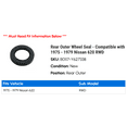 thumbnail image 2 of Rear Outer Wheel Seal - Compatible with 1975 - 1979 Nissan 620 RWD 1976 1977 1978, 2 of 2