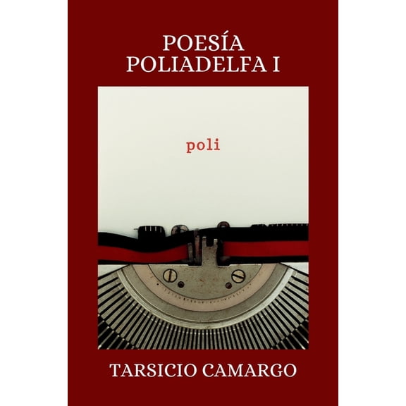 PoesÃa Poliadelfa I, (Paperback)