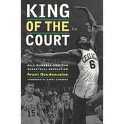 King of the Court : Bill Russell and the Basketball Revolution (Edition 1) (Hardcover)