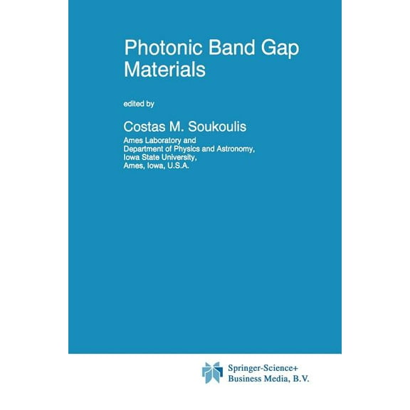 NATO Science Series E: Photonic Band Gap Materials, Book 315, (Paperback)