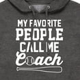 thumbnail image 3 of Instant Message - My Favorite People Call Me Coach - Men's Pullover Hooded Fleece Sweatshirt, 3 of 6