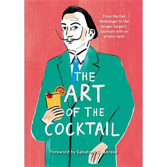 The Art of the Cocktail (Hardcover)