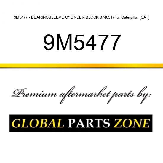 9M5477 - BEARING,SLEEVE CYLINDER BLOCK 3746517 for Caterpillar  