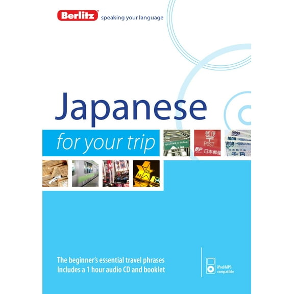 Berlitz Japanese for Your Trip