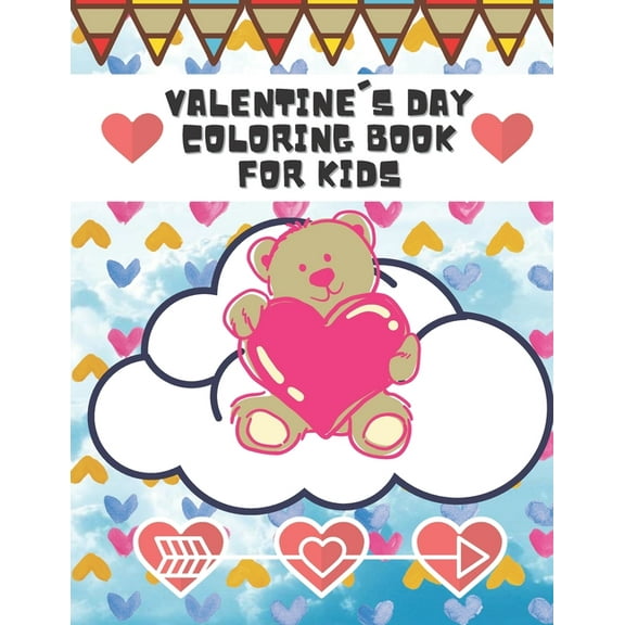Valentine's Day Coloring Book For Kids: Relaxation Activity, Pets, Bear, Cat, Puppy, Elephant, More Animals, (Paperback)