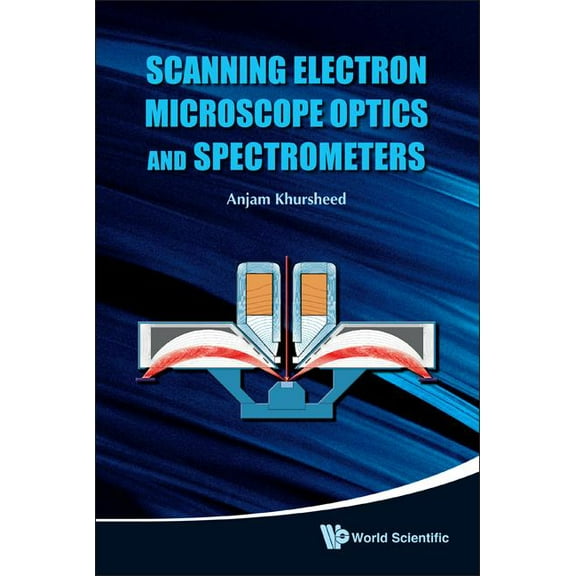 Scanning Electron Microscope Optics ..., (Hardcover)
