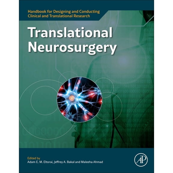 Handbook for Designing and Conducting Cl Translational Neurosurgery, (Paperback)