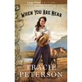 thumbnail image 1 of When You Are Near (Brookstone Brides, Bk. 1 - Large Print), 1 of 2
