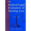Medical-Legal Evaluation of Hearing Loss, Used [Paperback]