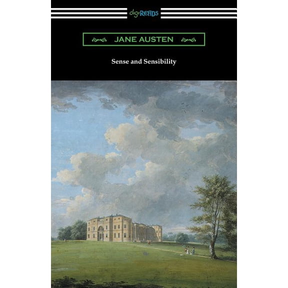 Sense and Sensibility (with and Introduction by Reginald Brimley Johnson), (Paperback)