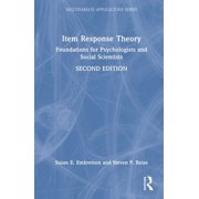 Multivariate Applications Item Response Theory: Foundations for Psychologists and Social Scientists, (Hardcover)