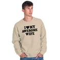 thumbnail image 5 of I Love My Awesome Wife Cute Husband Men's Crewneck Sweatshirt Brisco Brands 5X, 5 of 6
