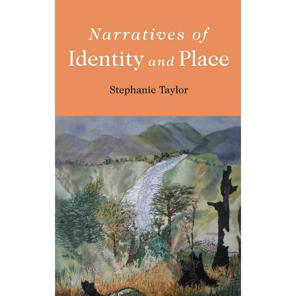 Narratives of Identity and Place, (Hardcover)