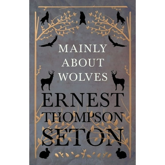 Mainly About Wolves, (Paperback)