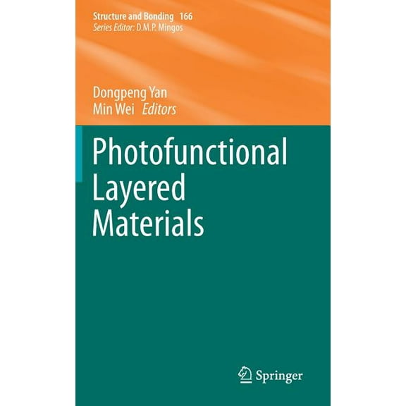 Structure and Bonding Photofunctional Layered Materials, Book 166, (Hardcover)