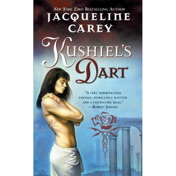 Pre-Owned Kushiel's Dart (Mass Market Paperback) 0765342987 9780765342980