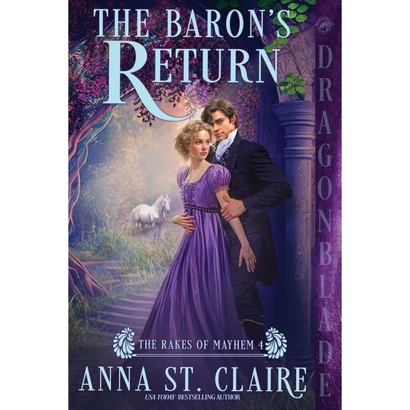 The Rakes of Mayhem The Baron's Return, Book 4, (Paperback)