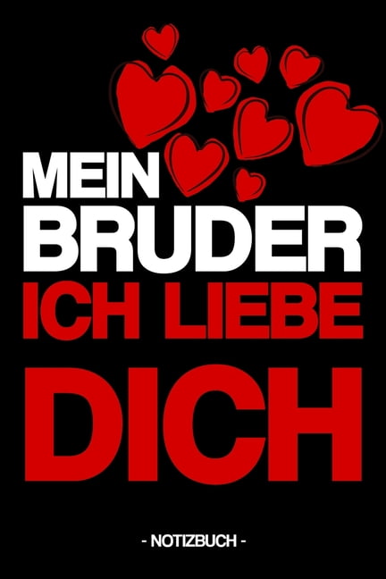 Mein Bruder Ich Liebe Dich Notizbuch Familie Gefühle ausdrücken