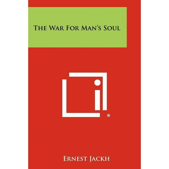 The War for Man's Soul, (Paperback)