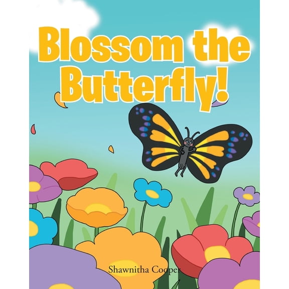 Blossom the Butterfly!, (Paperback)